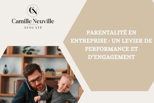 Parentalité en entreprise : un levier de performance et d&#8217;engagement